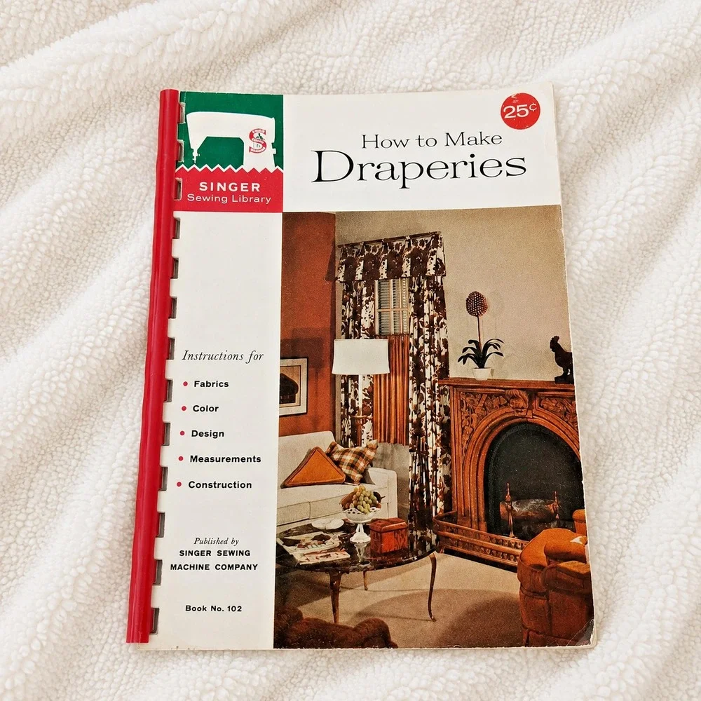 Singer Sewing Library How to Make Draperies Book 102 Vintage Curtain Guide USA
